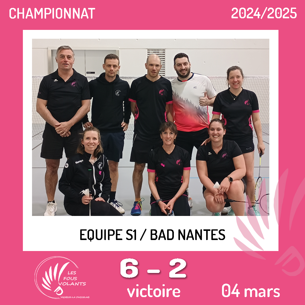 Rencontre D1S N°6 - Déplacement à Bad'Nantes (Victoire)